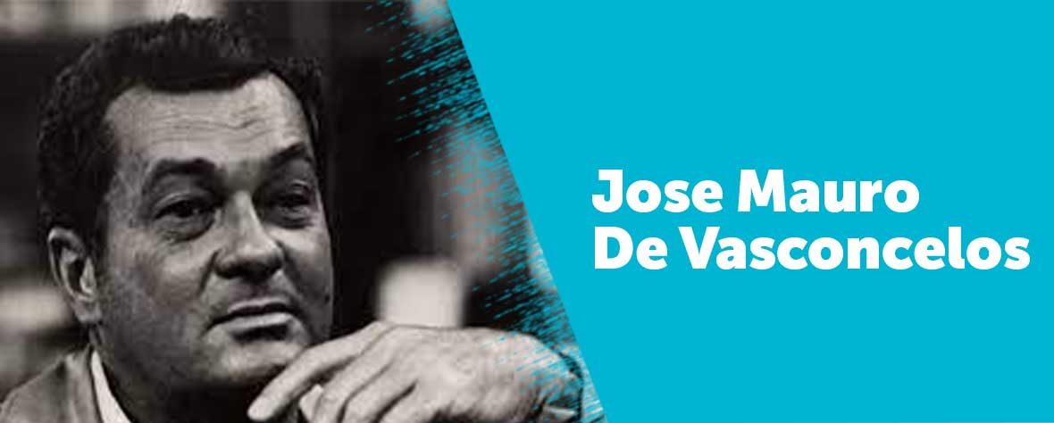 Jose Mauro De Vasconcelos Kimdir