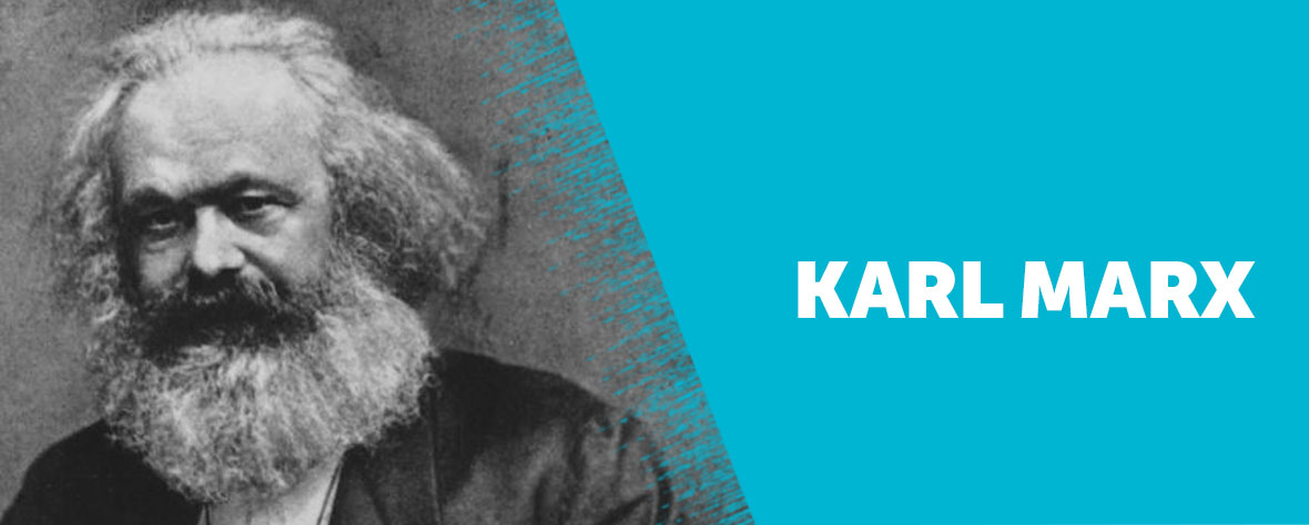 Sosyal Adaletin Öncüsü Karl Marx’ın Hayatı
ve Eserleri