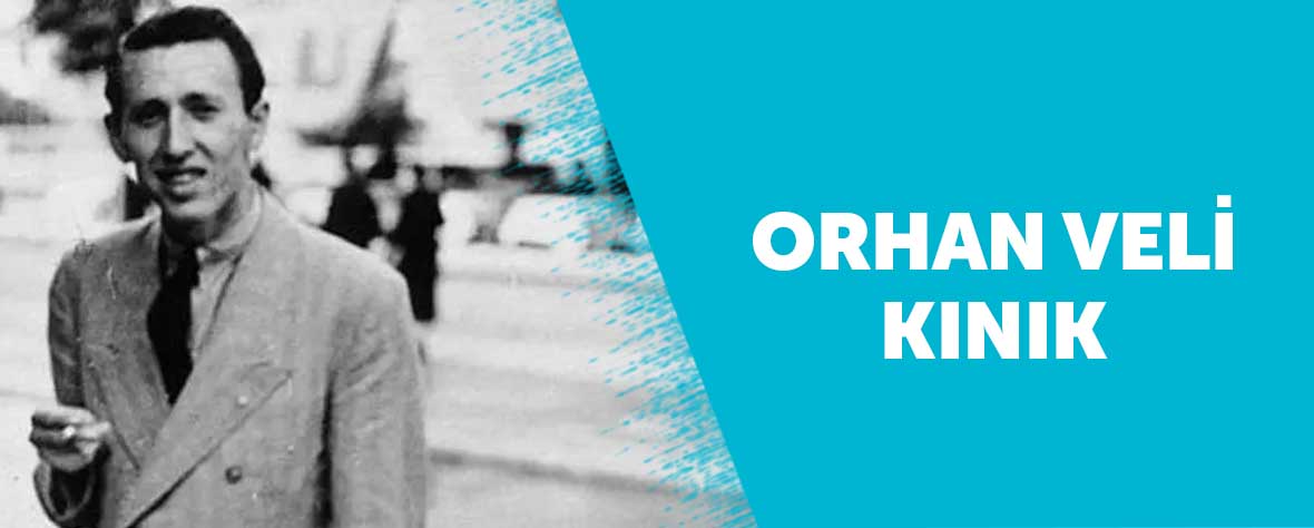 Orhan Veli Kanık'ın Hayatı ve Şiirleriyle
Büyüleyici Yolculuk